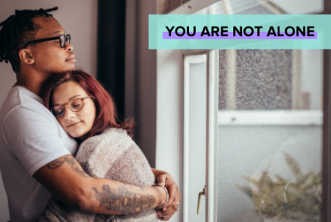 You are not alone campaign - man and woman hugging